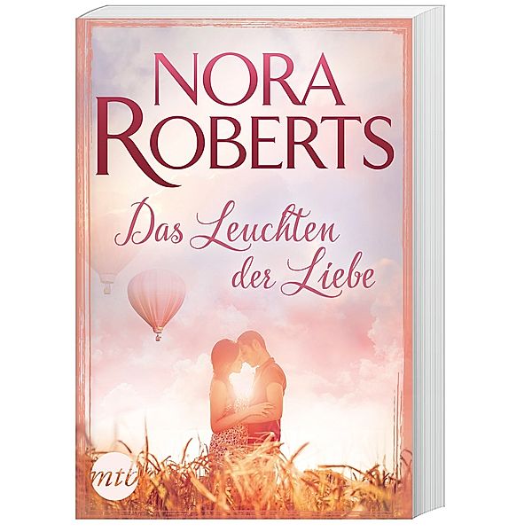 Das Leuchten der Liebe, Nora Roberts