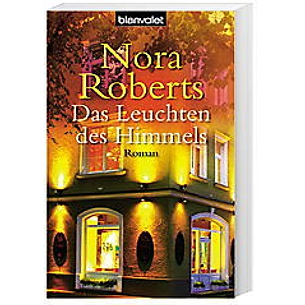 Das Leuchten des Himmels, Nora Roberts
