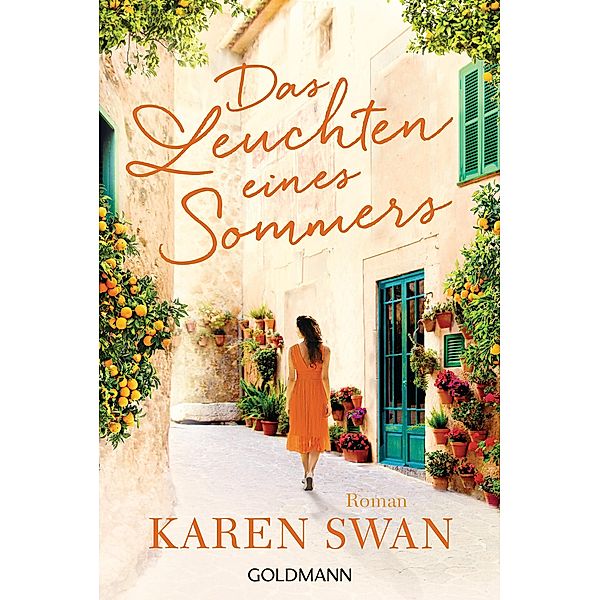 Das Leuchten eines Sommers, Karen Swan