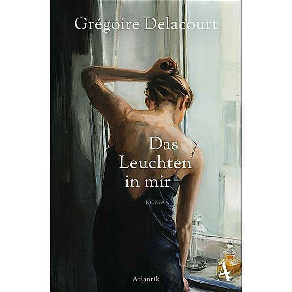 Das Leuchten in mir, Grégoire Delacourt