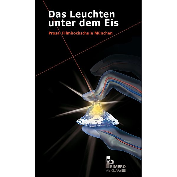 Das Leuchten unter dem Eis, Christoph Fromm, Doris Dörrie