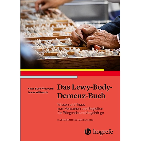 Das Lewy-Body-Demenz-Buch, Helen Buell Whitworth, James Whitworth