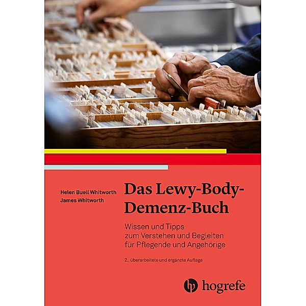 Das Lewy-Body-Demenz-Buch, Helen Buell Whitworth, James Whitworth