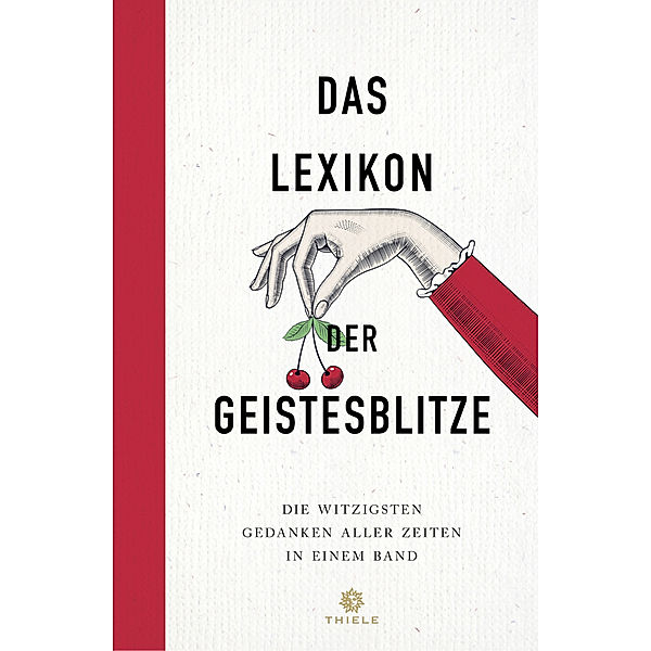 Das Lexikon der Geistesblitze, Johannes Thiele