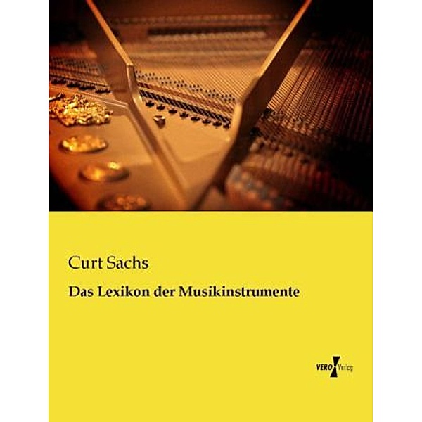 Das Lexikon der Musikinstrumente, Curt Sachs