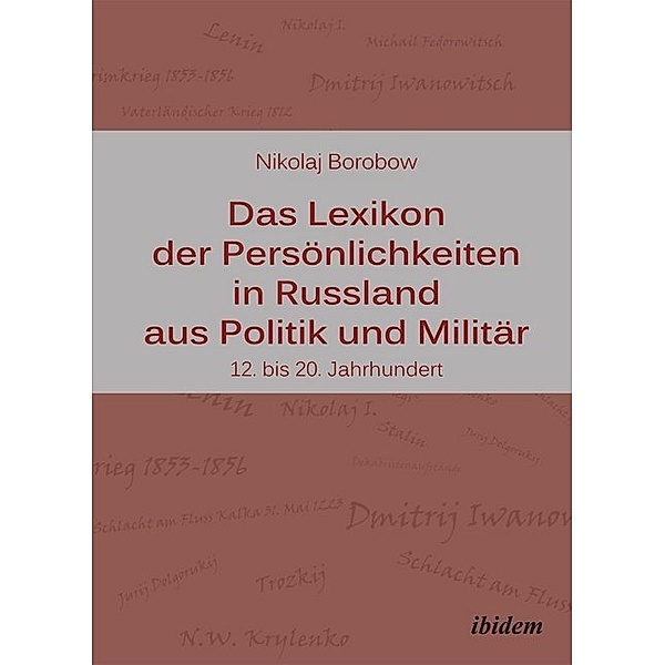 Das Lexikon der Persönlichkeiten in Russland aus Politik und Militär, Nikolaj Borobow