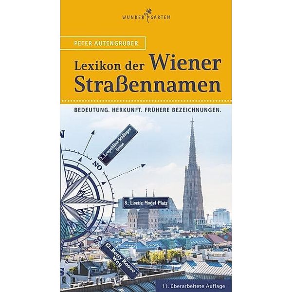 Das Lexikon der Wiener Straßennamen, Peter Autengruber