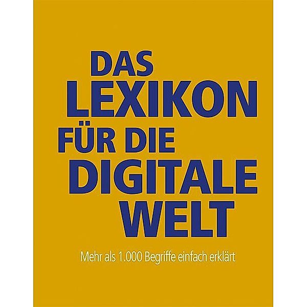 Das Lexikon für die digitale Welt, Gernot Schönfeldinger