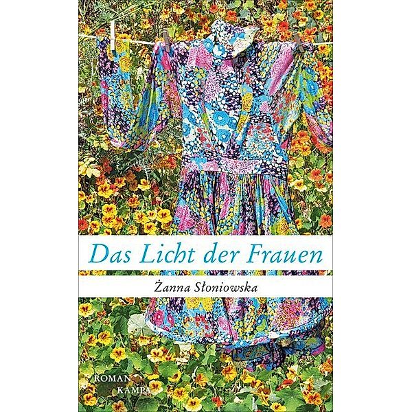 Das Licht der Frauen, Zanna Sloniowska