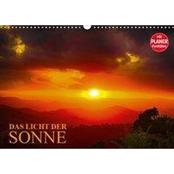 Das Licht der Sonne (Wandkalender 2019 DIN A3 quer), Dirk Meutzner
