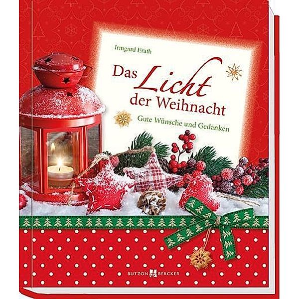 Das Licht der Weihnacht, Irmgard Erath