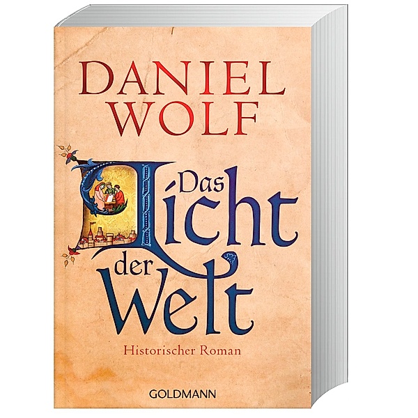 Das Licht der Welt / Fleury Bd.2, Daniel Wolf