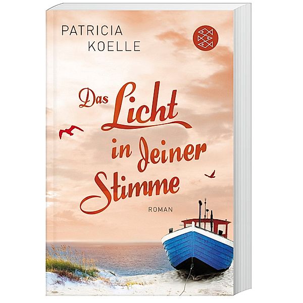 Das Licht in deiner Stimme / Ostsee-Trilogie Bd.2, Patricia Koelle