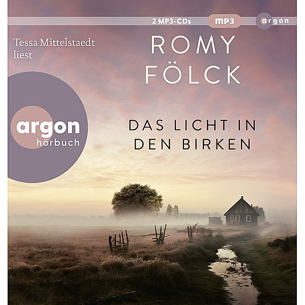 Das Licht in den Birken,2 Audio-CD, 2 MP3, Romy Fölck