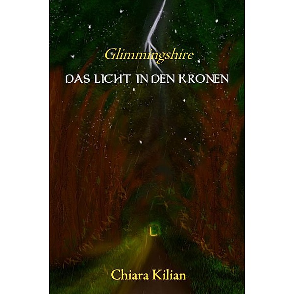 Das Licht in den Kronen, Chiara Kilian