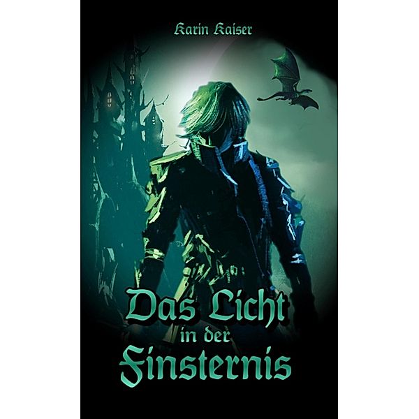 Das Licht in der Finsternis, Karin Kaiser