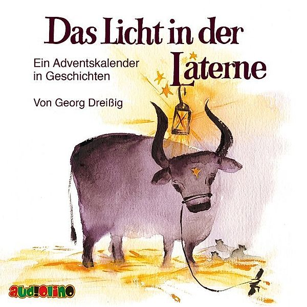 Das Licht in der Laterne,1 Audio-CD, Georg Dreissig