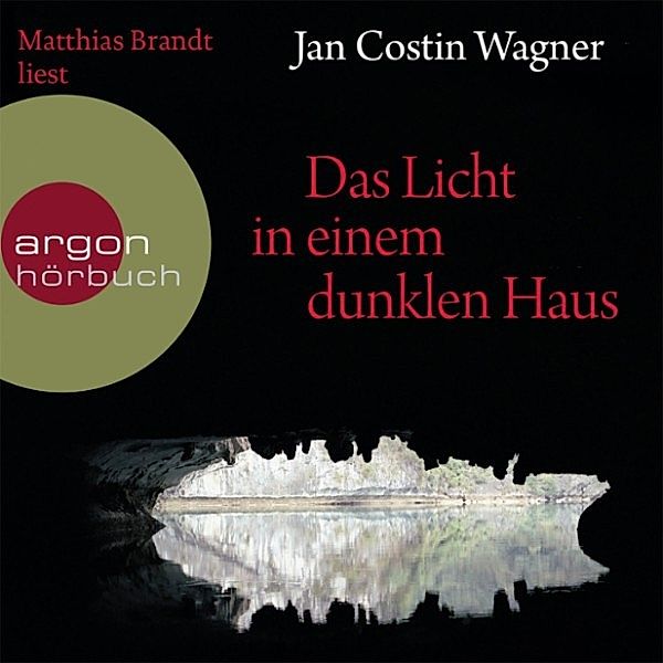 Das Licht in einem dunklen Haus, Wagner Jan Costin