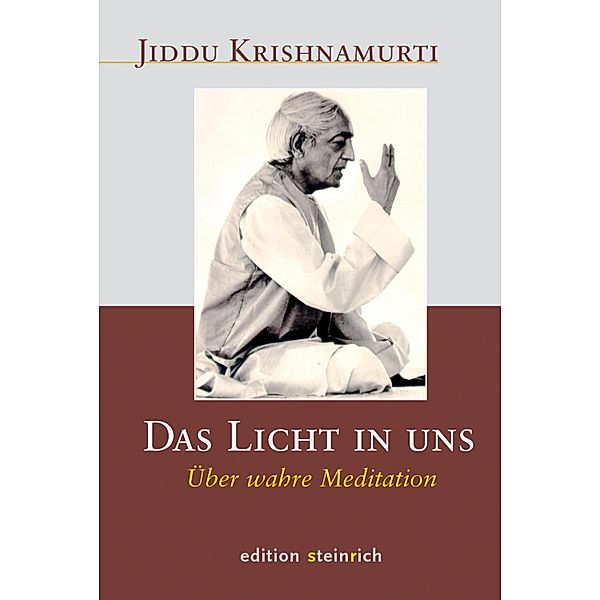 Das Licht in uns, Jiddu Krishnamurti