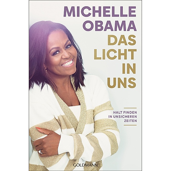 Das Licht in uns, Michelle Obama