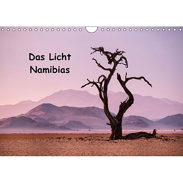 Das Licht Namibias (Wandkalender 2018 DIN A4 quer), Anne Berger