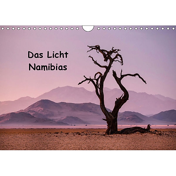 Das Licht Namibias (Wandkalender 2019 DIN A4 quer), Anne Berger