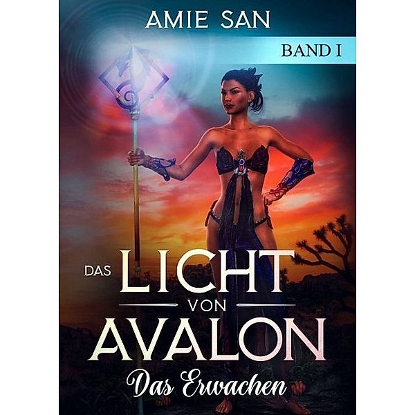 Das Licht von Avalon, Amie San