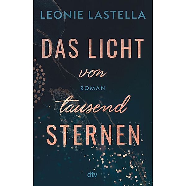 Das Licht von tausend Sternen, Leonie Lastella