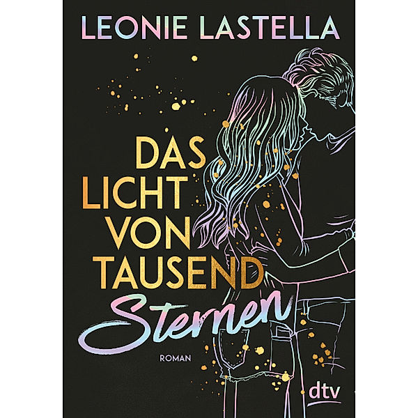 Das Licht von tausend Sternen, Leonie Lastella