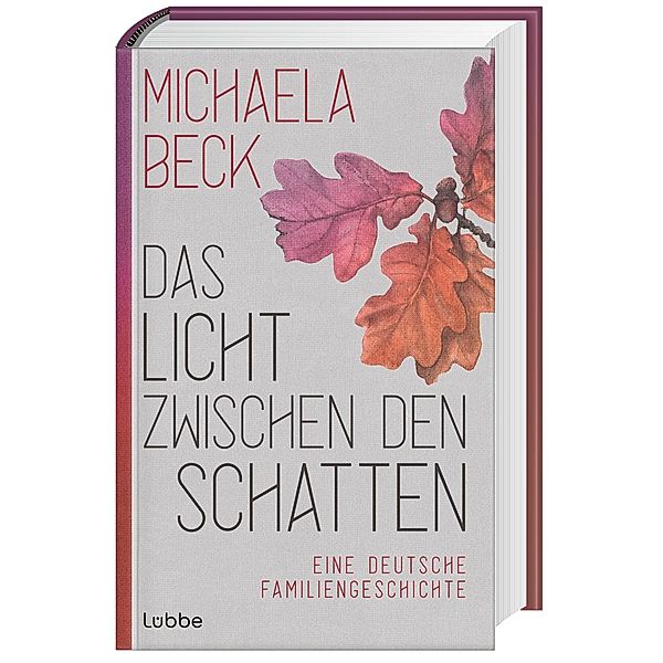 Das Licht zwischen den Schatten, Michaela Beck