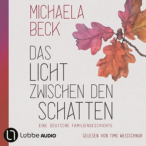 Das Licht zwischen den Schatten, Michaela Beck