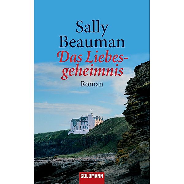 Das Liebesgeheimnis, Sally Beauman