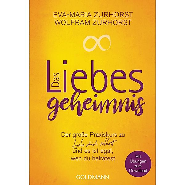 Das Liebesgeheimnis, Eva-Maria Zurhorst, Wolfram Zurhorst