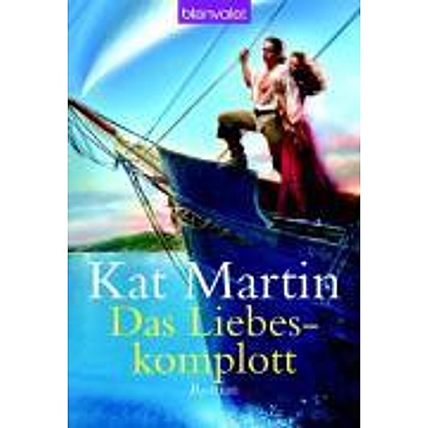 Das Liebeskomplott, Kat Martin