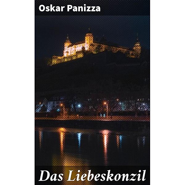 Das Liebeskonzil, Oskar Panizza