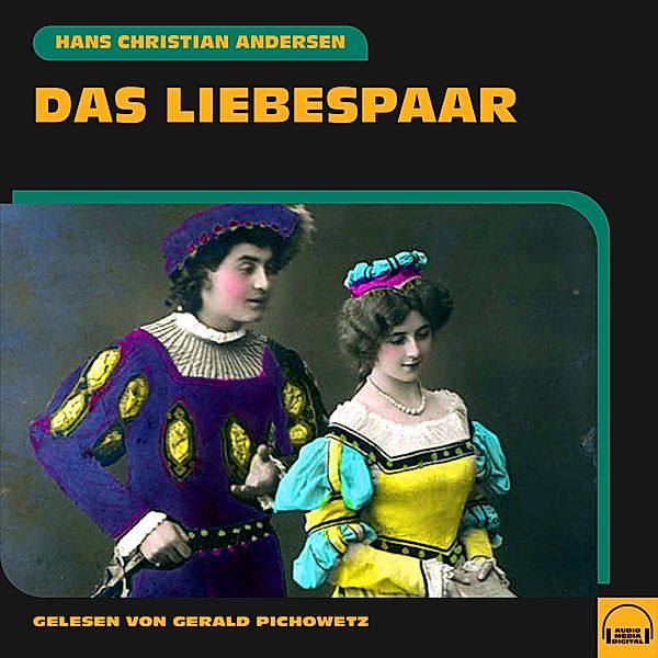 Das Liebespaar, Hans Christian Andersen