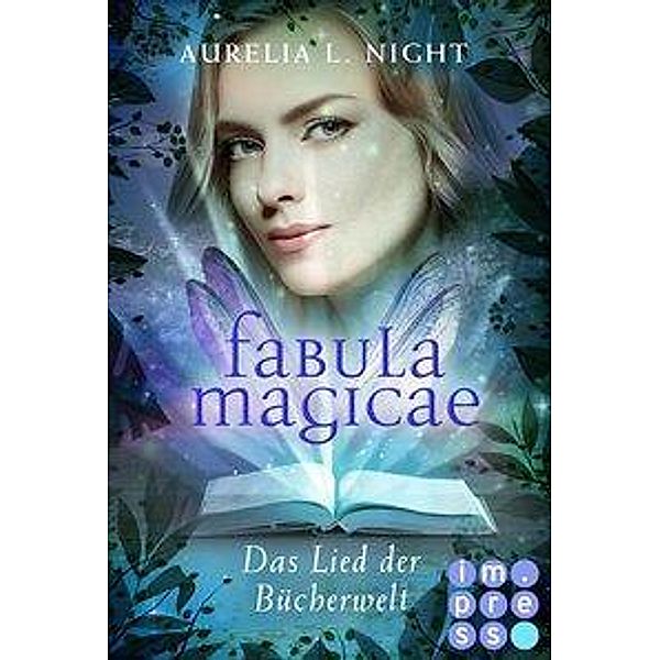 Das Lied der Bücherwelt / Fabula Magicae Bd.3, Aurelia L. Night