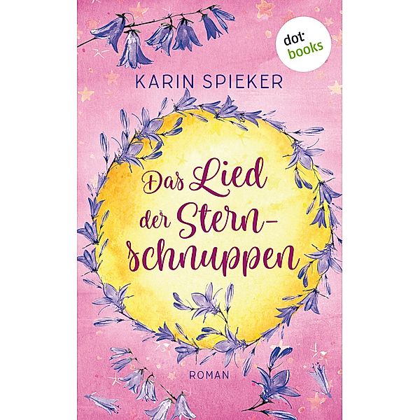 Das Lied der Sternschnuppen, Karin Spieker