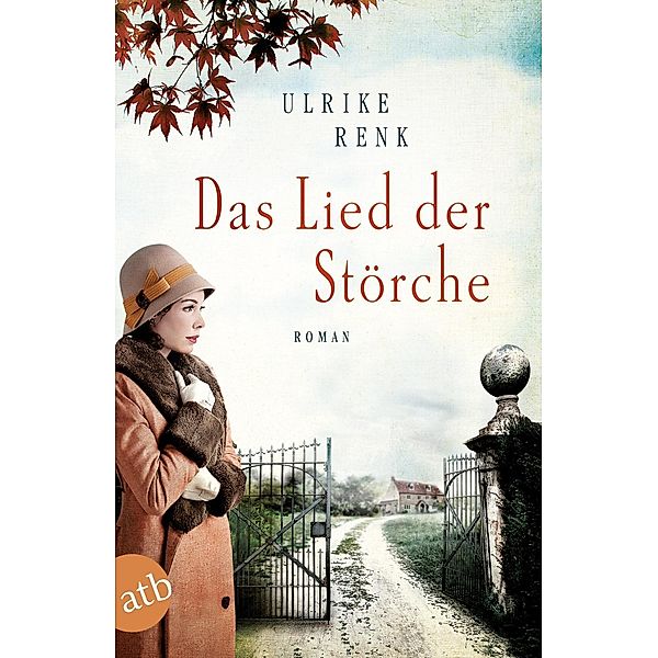 Das Lied der Störche / Ostpreußensaga Bd.1, Ulrike Renk