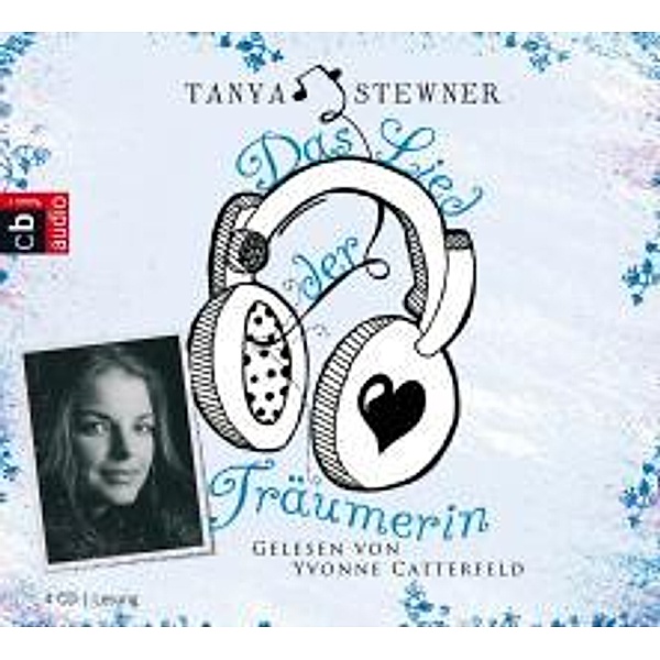 Das Lied der Träumerin, 4 Audio-CDs, Tanya Stewner