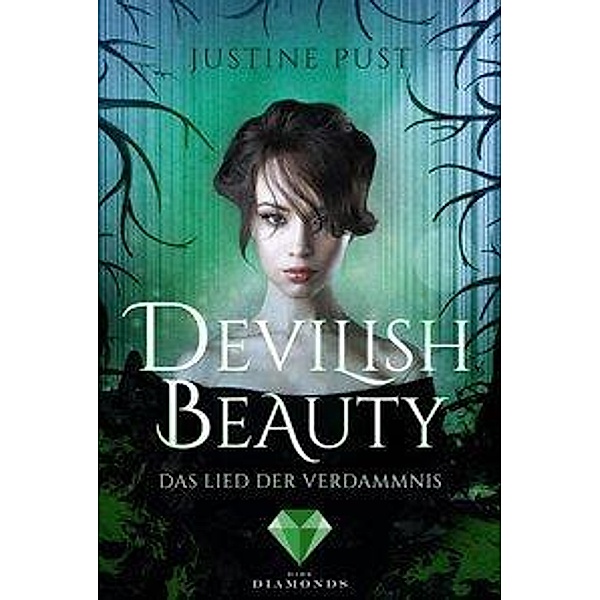 Das Lied der Verdammnis / Devilish Beauty Bd.3, Justine Pust