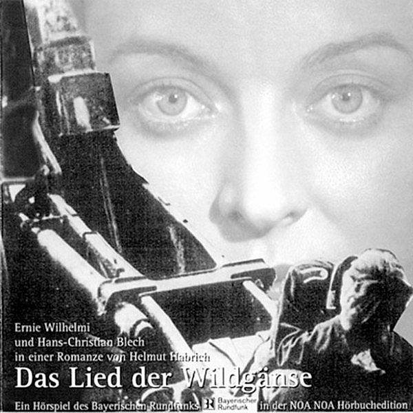 Das Lied der Wildgänse, Helmut Habrich