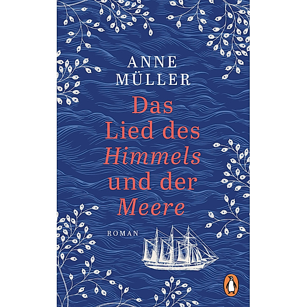 Das Lied des Himmels und der Meere, Anne Müller