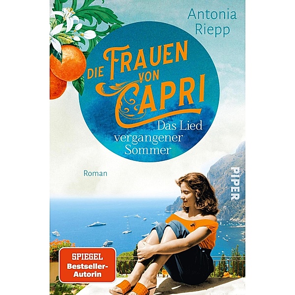 Das Lied vergangener Sommer / Die Frauen von Capri Bd.2, Antonia Riepp