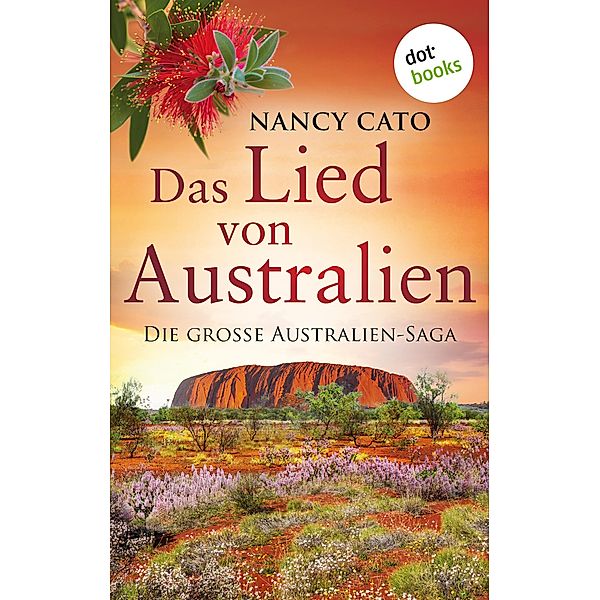 Das Lied von Australien - oder: Alle Flüsse fliessen ins Meer, Nancy Cato