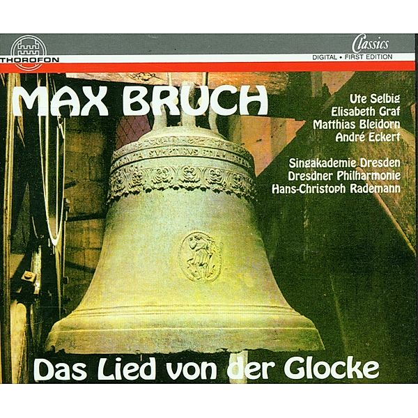 Das Lied Von Der Glocke, Hans-Christoph Rademann