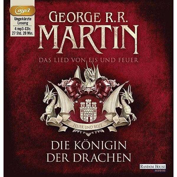 Das Lied von Eis und Feuer - 6 - Die Königin der Drachen, George R. R. Martin