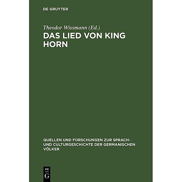 Das Lied von King Horn / Quellen und Forschungen zur Sprach- und Culturgeschichte der germanischen Völker Bd.45