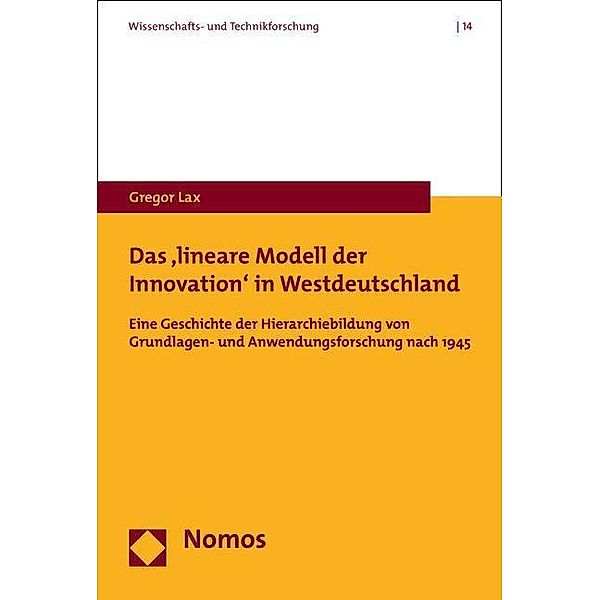 Das 'lineare Modell der Innovation' in Westdeutschland, Gregor Lax