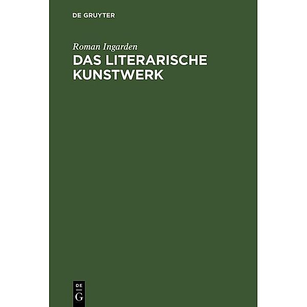 Das literarische Kunstwerk, Roman Ingarden